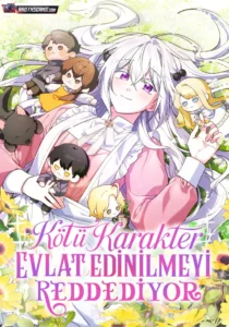Kötü Karakter Evlat Edinilmeyi Reddediyor