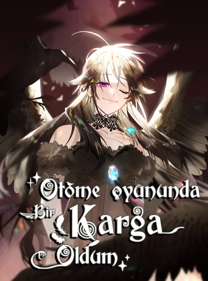 Otome Oyununda Bir Karga Oldum! Otome Oyununda Bir Karga Oldum!